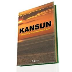 EBOOK "Kansun - A Busca do Ser no Imponderável do Viver"