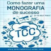 EBOOK - Como fazer uma monografia de sucesso