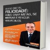 Curso Digital:Como Criar Metas, Motivar e Vencer Obstáculos