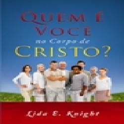 EBOOK - Quem é Você no Corpo de Cristo