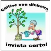 EBOOK - Cultive seu dinheiro: invista certo!