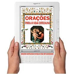 EBOOK - ORAÇÕES PARA A VIDA COTIDIANA